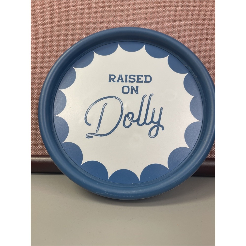 Dolly Parton 9" Lazy Susan Raised On Dolly